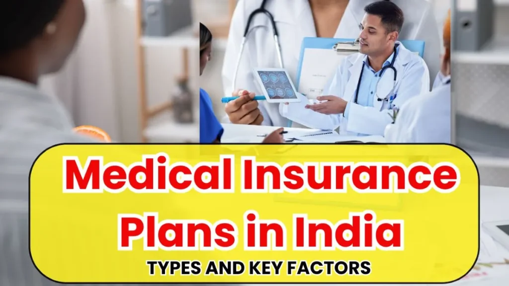 Medical Insurance Plans in India