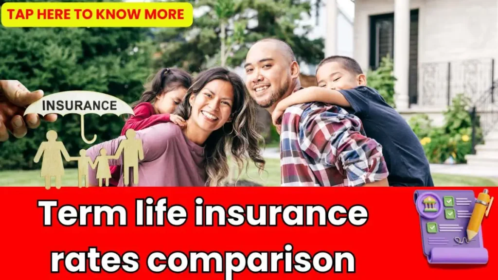 Term life insurance rates comparison